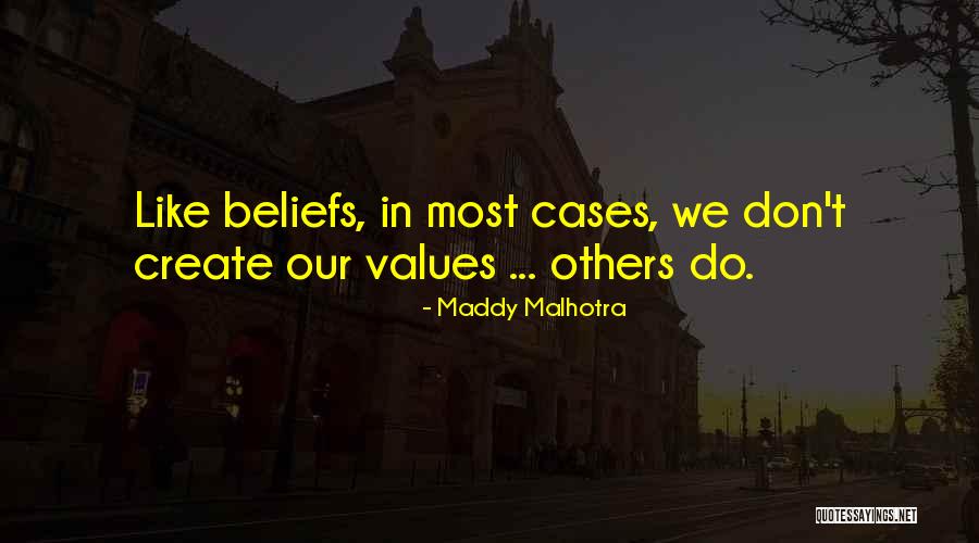 Budeme Quotes By Maddy Malhotra Budeme Quotes By Maddy Malhotra