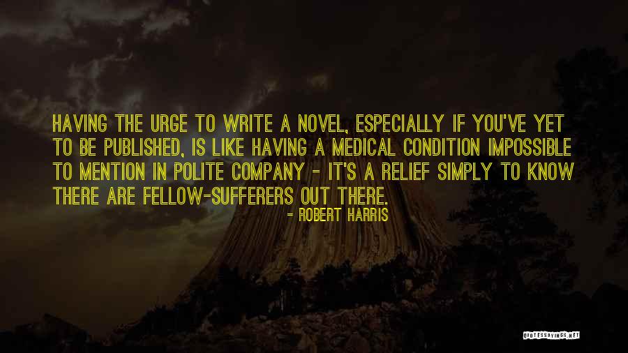 Budeme Quotes By Robert Harris Budeme Quotes By Robert Harris