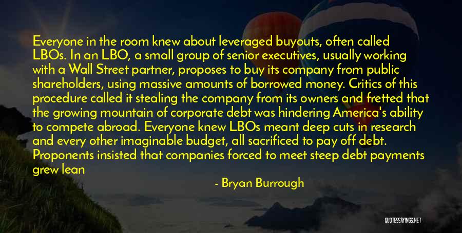 Budget Cuts Quotes By Bryan Burrough