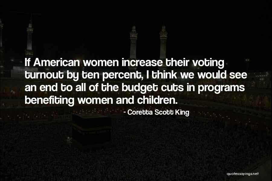 Budget Cuts Quotes By Coretta Scott King Budget Cuts Quotes By Coretta Scott King