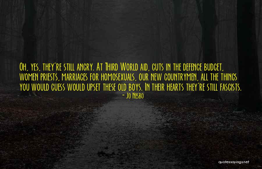 Budget Cuts Quotes By Jo Nesbo Budget Cuts Quotes By Jo Nesbo