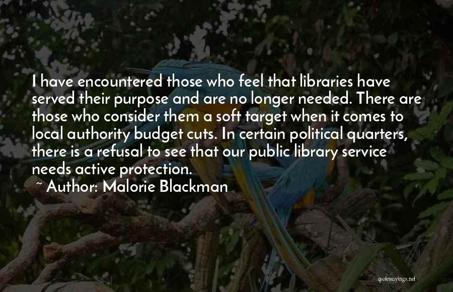 Budget Cuts Quotes By Malorie Blackman