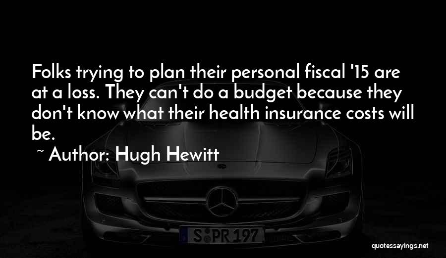 Budget Insurance Quotes By Hugh Hewitt