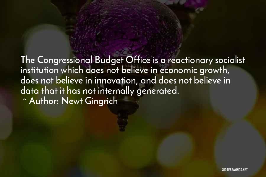 Budget Your Money Quotes By Newt Gingrich