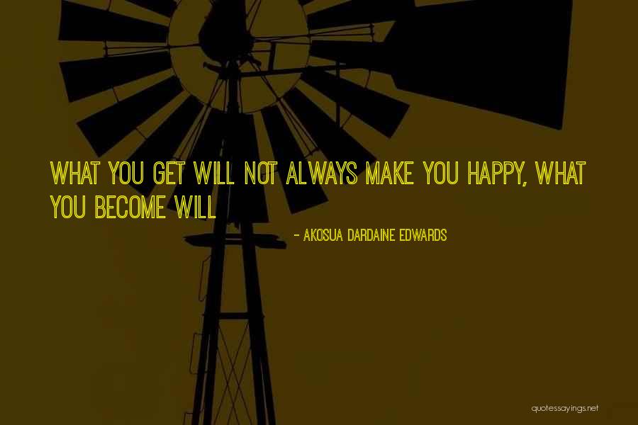 Budgetel Quotes By Akosua Dardaine Edwards Budgetel Quotes By Akosua Dardaine Edwards