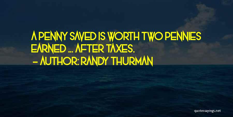 Budgeting Quotes By Randy Thurman