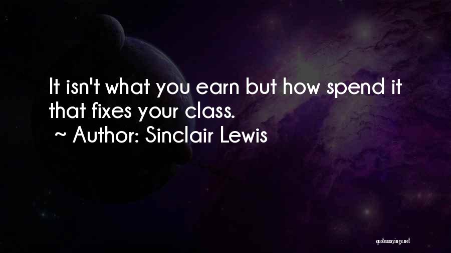 Budgeting Quotes By Sinclair Lewis