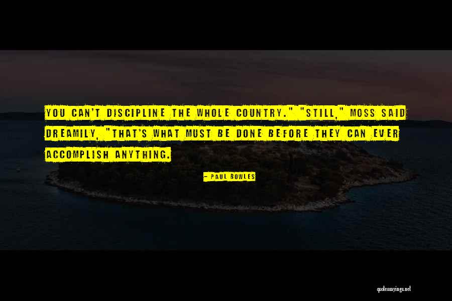 Budi Pekerti Maksud Quotes By Paul Bowles Budi Pekerti Maksud Quotes By Paul Bowles