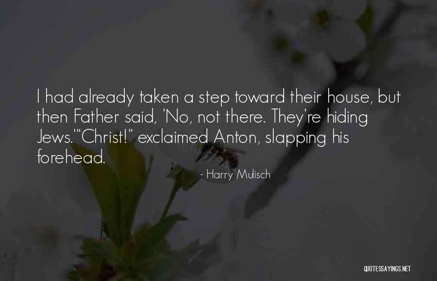 Budiance Quotes By Harry Mulisch Budiance Quotes By Harry Mulisch