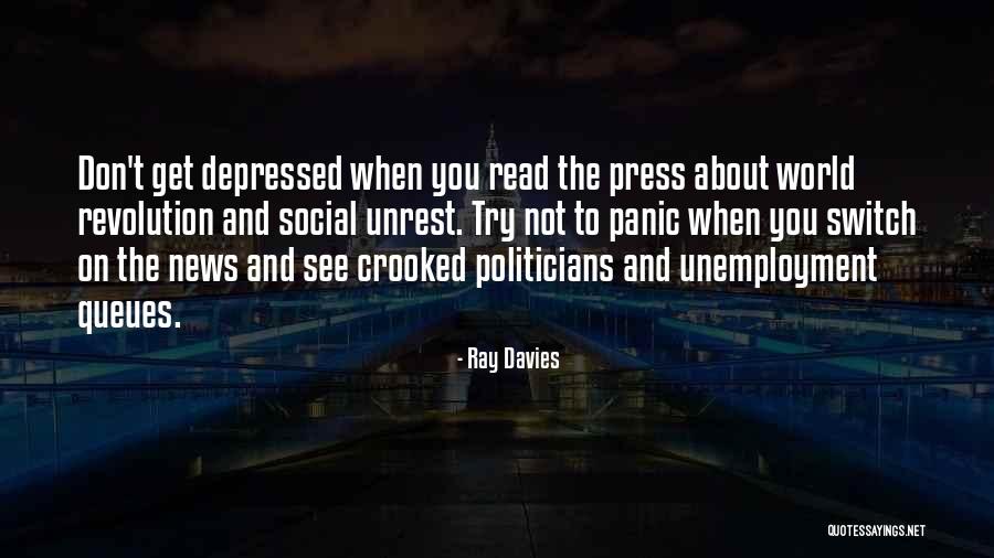 Budianto Surbakti Quotes By Ray Davies Budianto Surbakti Quotes By Ray Davies
