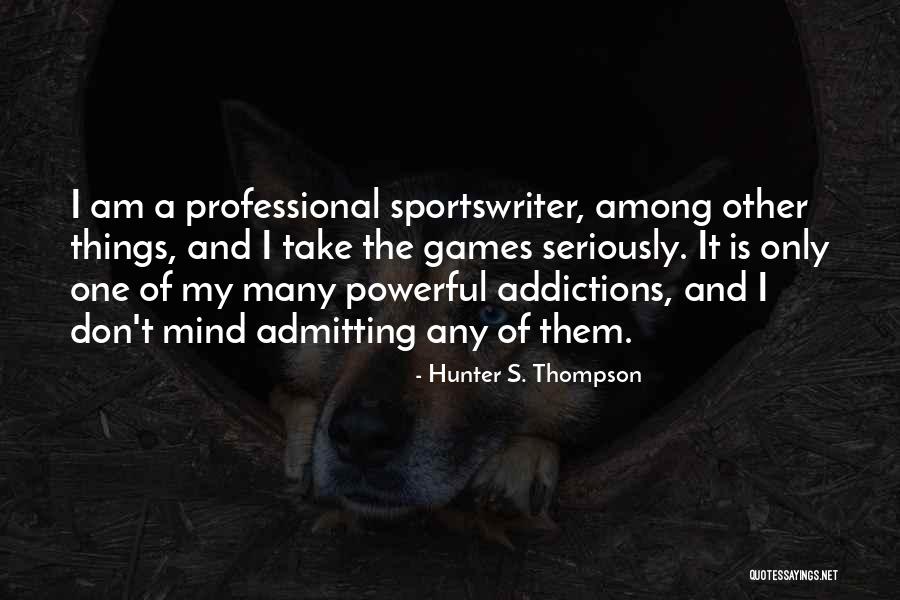 Budik Stahnout Quotes By Hunter S. Thompson Budik Stahnout Quotes By Hunter S. Thompson