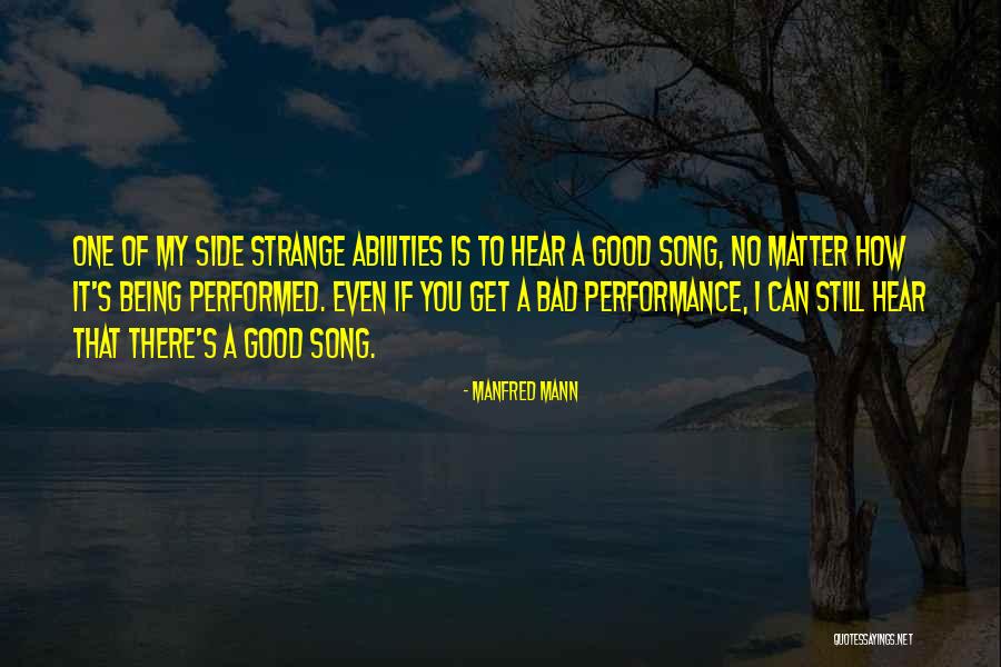 Budiman Manungsa Quotes By Manfred Mann Budiman Manungsa Quotes By Manfred Mann