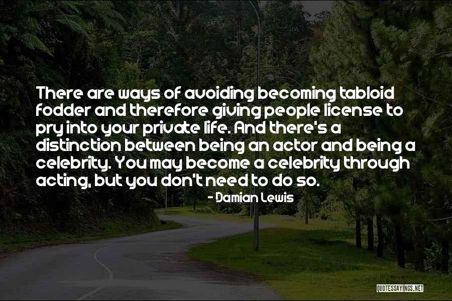 Budimo Ljudi Quotes By Damian Lewis Budimo Ljudi Quotes By Damian Lewis