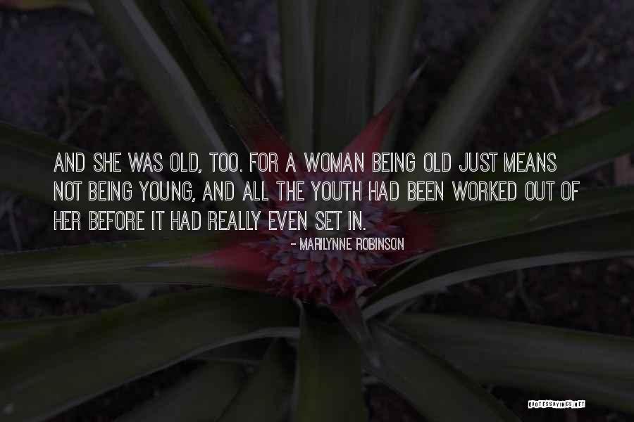 Budita Quotes By Marilynne Robinson Budita Quotes By Marilynne Robinson