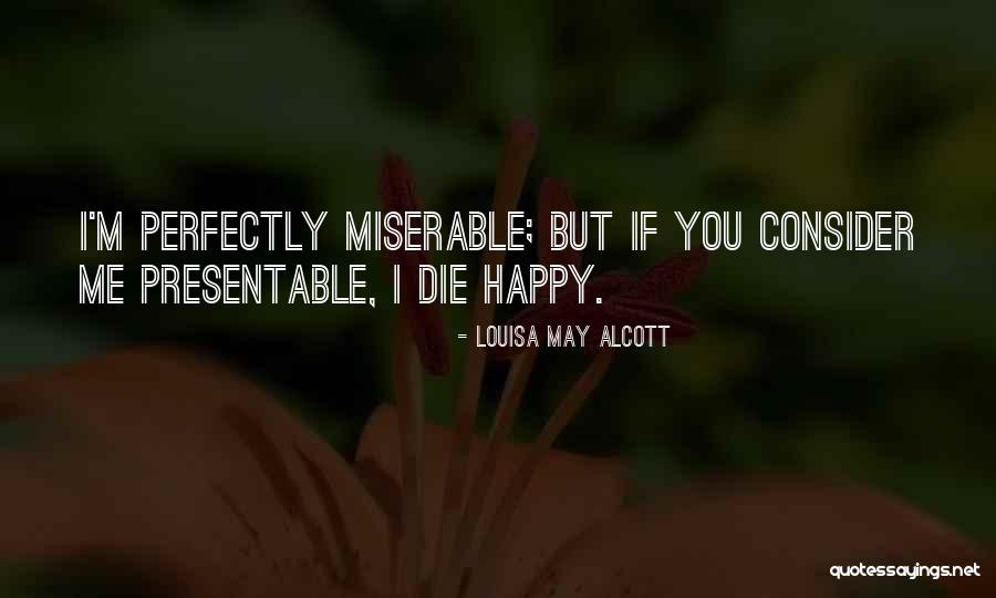 Budito Quotes By Louisa May Alcott Budito Quotes By Louisa May Alcott