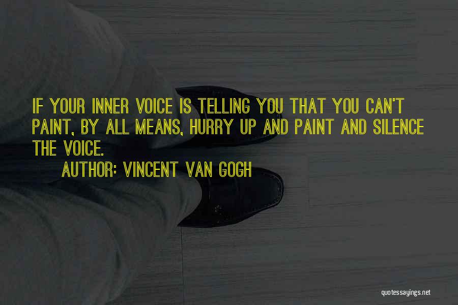 Budner Roofing Quotes By Vincent Van Gogh