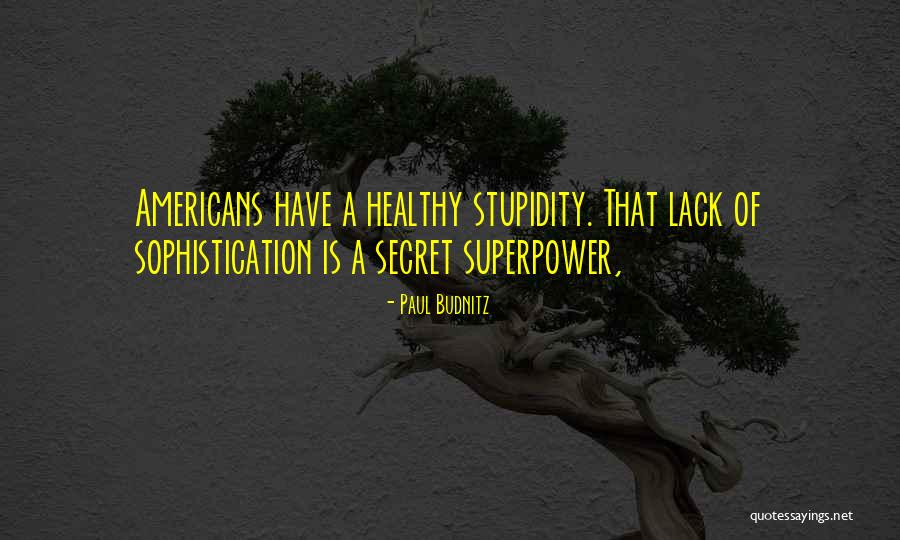 Budnitz Quotes By Paul Budnitz Budnitz Quotes By Paul Budnitz