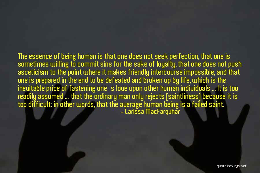 Budo Life Quotes By Larissa MacFarquhar Budo Life Quotes By Larissa MacFarquhar