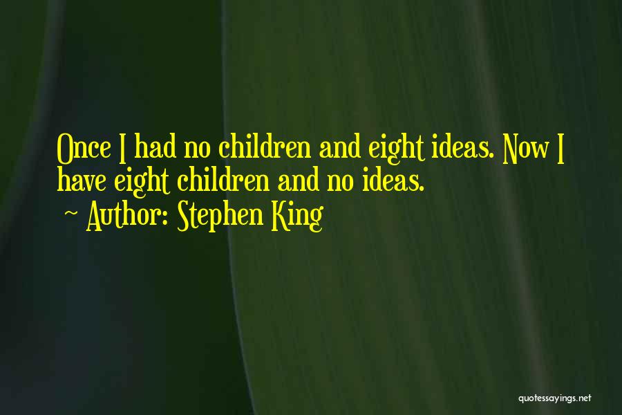 Budokan Japan Quotes By Stephen King