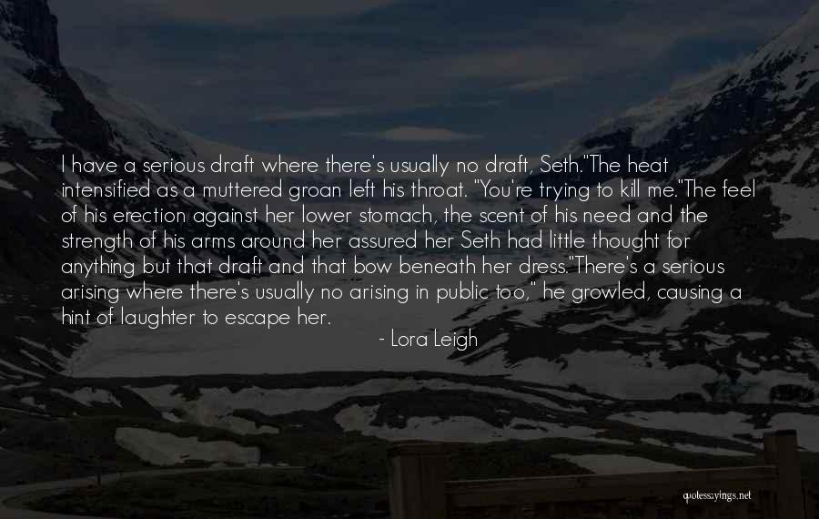 Budos Quotes By Lora Leigh Budos Quotes By Lora Leigh