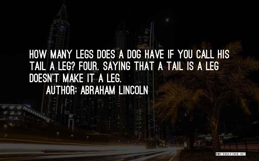 Budova Antilia Quotes By Abraham Lincoln