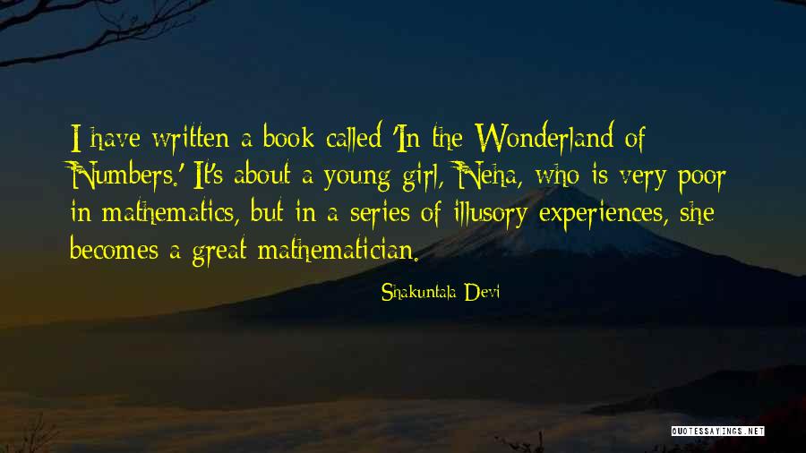 Budova Hutnych Quotes By Shakuntala Devi Budova Hutnych Quotes By Shakuntala Devi