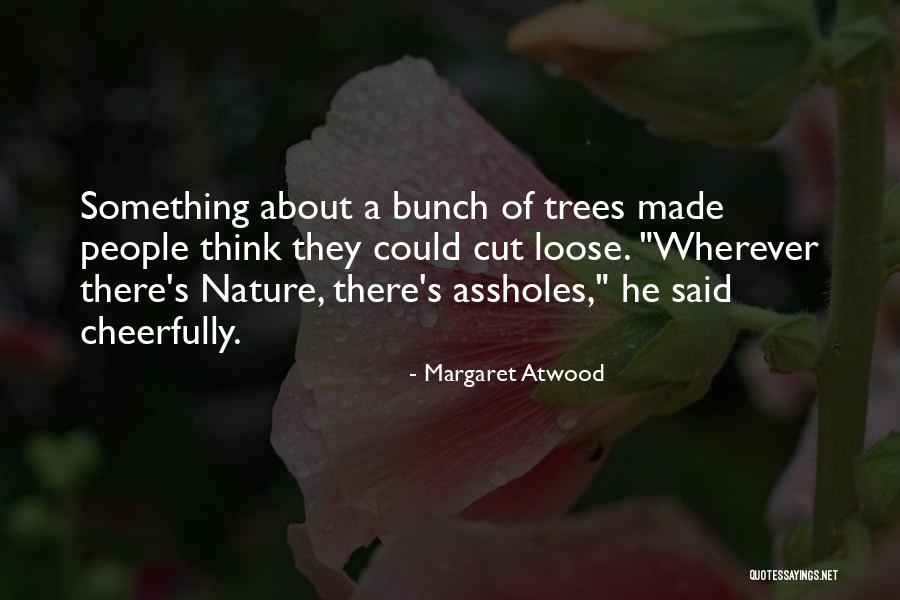 Budovy Dk Quotes By Margaret Atwood Budovy Dk Quotes By Margaret Atwood