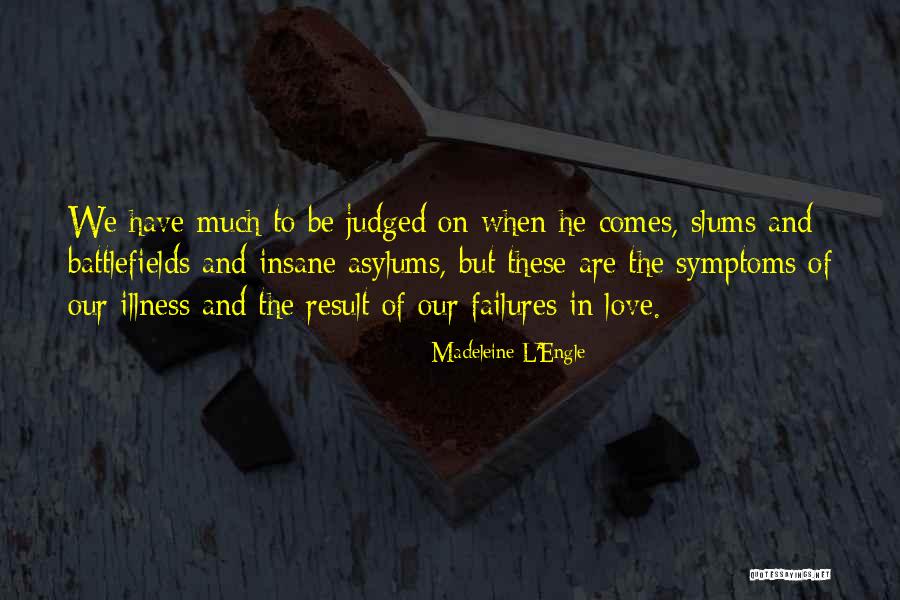 Budowa Grzyba Quotes By Madeleine L'Engle Budowa Grzyba Quotes By Madeleine L'Engle