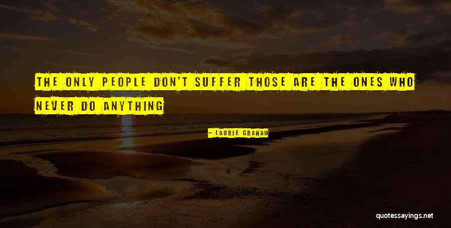 Budowa Oka Quotes By Laurie Graham Budowa Oka Quotes By Laurie Graham