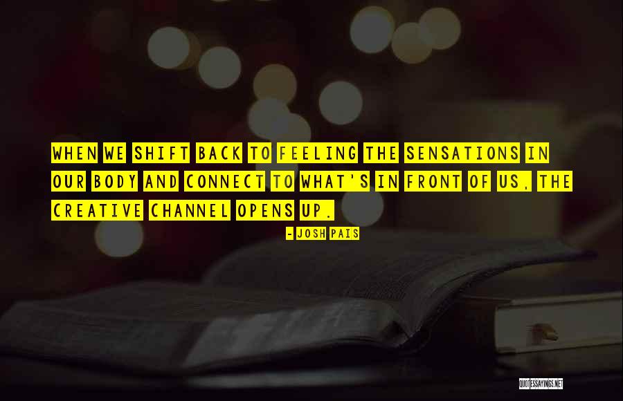 Budowa Ucha Quotes By Josh Pais Budowa Ucha Quotes By Josh Pais