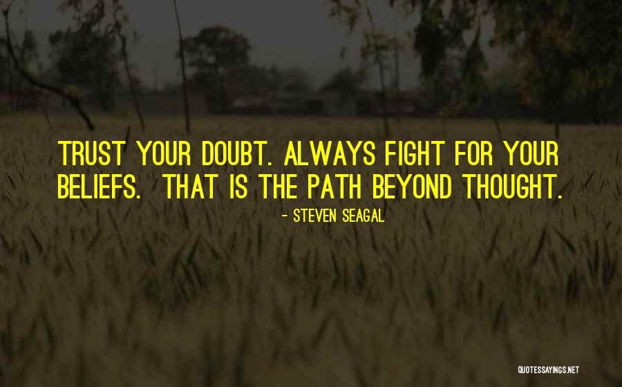 Budoyo Quotes By Steven Seagal Budoyo Quotes By Steven Seagal