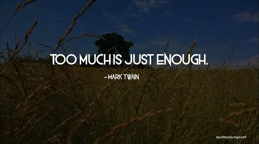 Budreau Quotes By Mark Twain