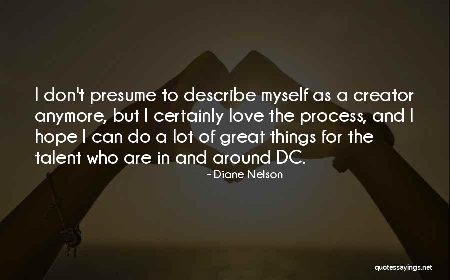 Budrika Quotes By Diane Nelson Budrika Quotes By Diane Nelson