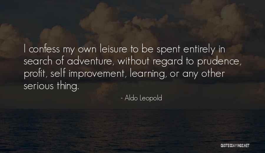 Buds Forever Quotes By Aldo Leopold Buds Forever Quotes By Aldo Leopold