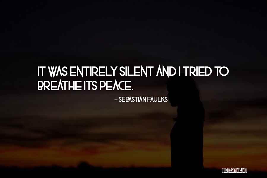 Buduit Quotes By Sebastian Faulks Buduit Quotes By Sebastian Faulks