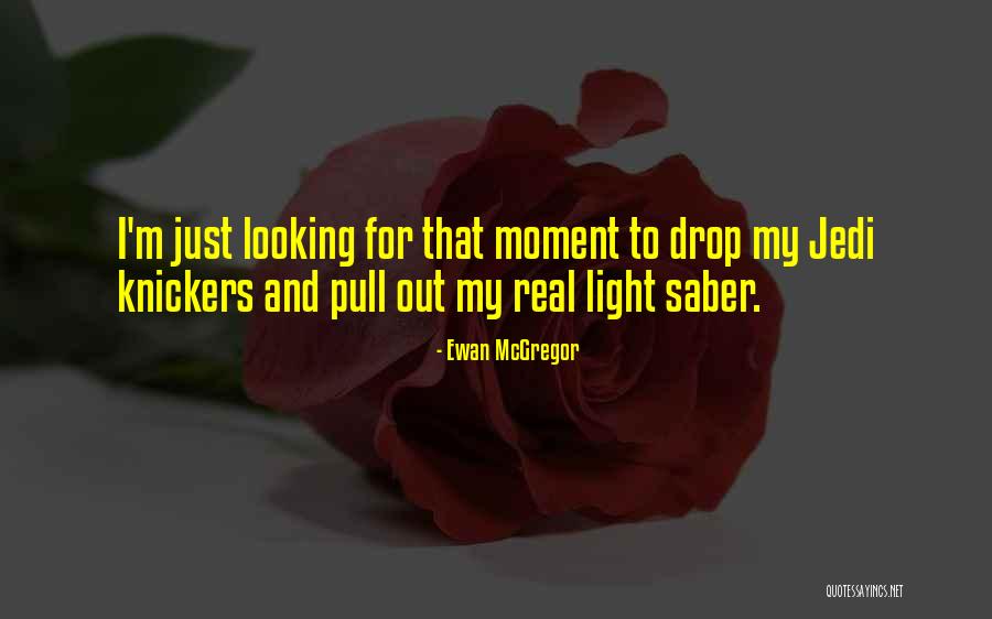 Buduong Quotes By Ewan McGregor Buduong Quotes By Ewan McGregor