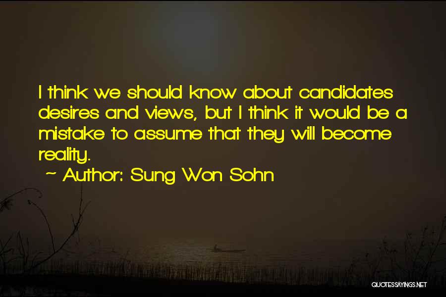 Budyonny World Quotes By Sung Won Sohn