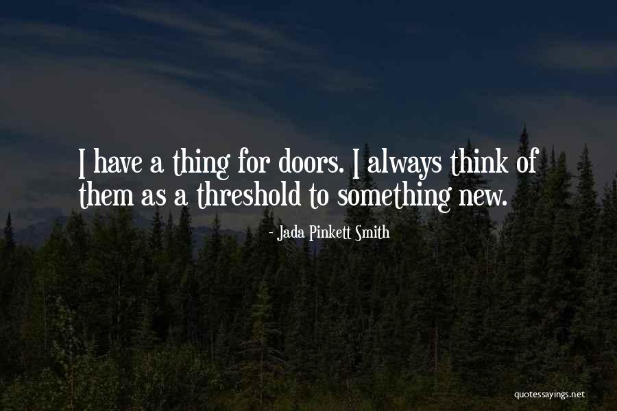 Budyonny Wows Quotes By Jada Pinkett Smith Budyonny Wows Quotes By Jada Pinkett Smith