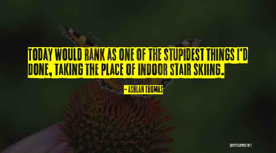 Budzynskie Quotes By Ashlan Thomas Budzynskie Quotes By Ashlan Thomas