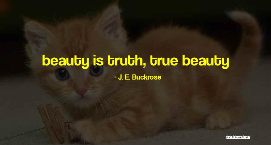 Budzynskie Quotes By J. E. Buckrose Budzynskie Quotes By J. E. Buckrose