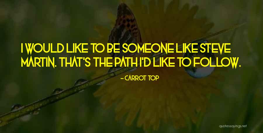 Buecherstube Quotes By Carrot Top Buecherstube Quotes By Carrot Top