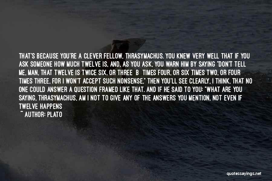 Buechners Quotes By Plato