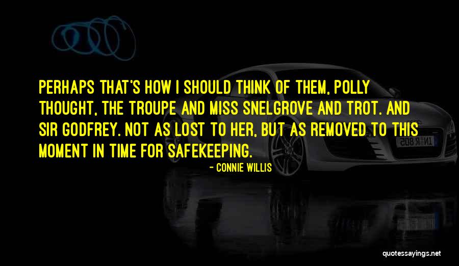 Buehlers Massillon Quotes By Connie Willis Buehlers Massillon Quotes By Connie Willis