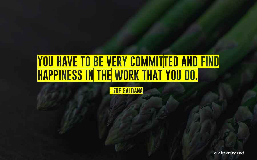 Buehlmann Quotes By Zoe Saldana Buehlmann Quotes By Zoe Saldana