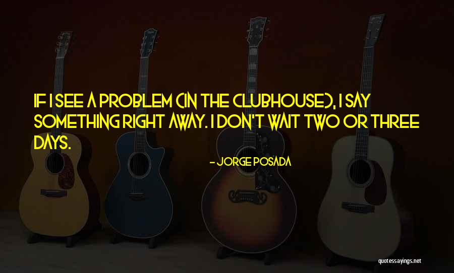 Buehner Jeff Quotes By Jorge Posada Buehner Jeff Quotes By Jorge Posada