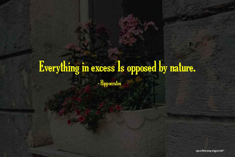 Buehrle Between Legs Quotes By Hippocrates Buehrle Between Legs Quotes By Hippocrates