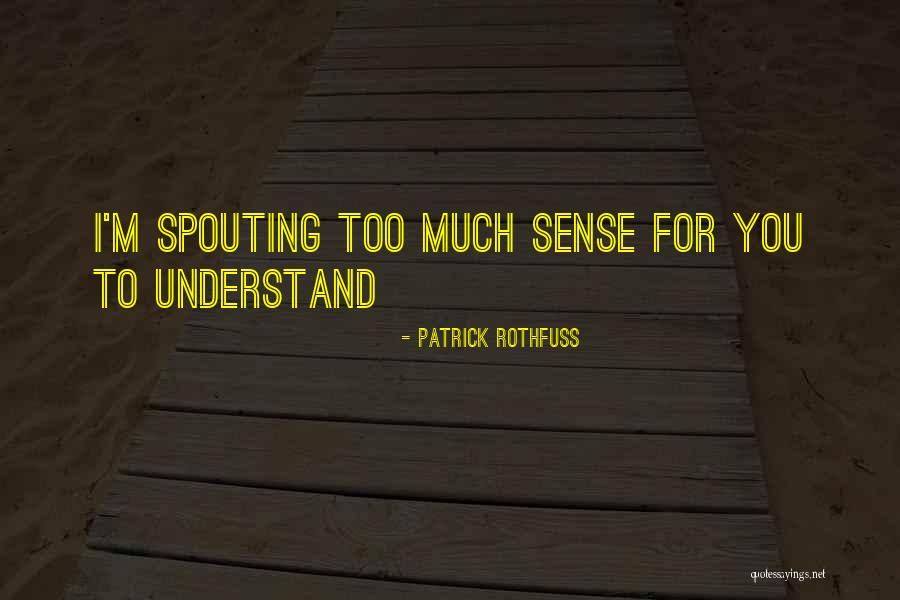 Buelent Zeyben Quotes By Patrick Rothfuss Buelent Zeyben Quotes By Patrick Rothfuss