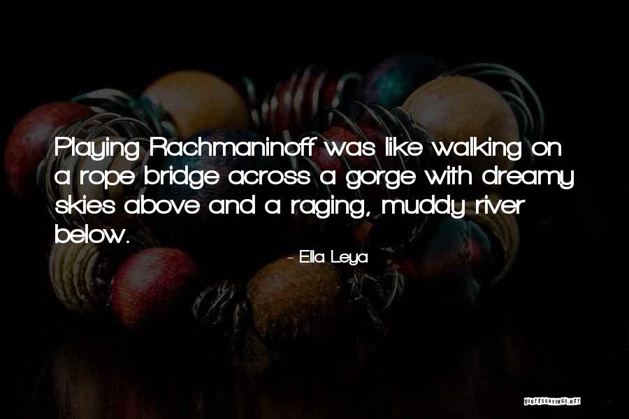 Bueltel Karen Quotes By Ella Leya Bueltel Karen Quotes By Ella Leya