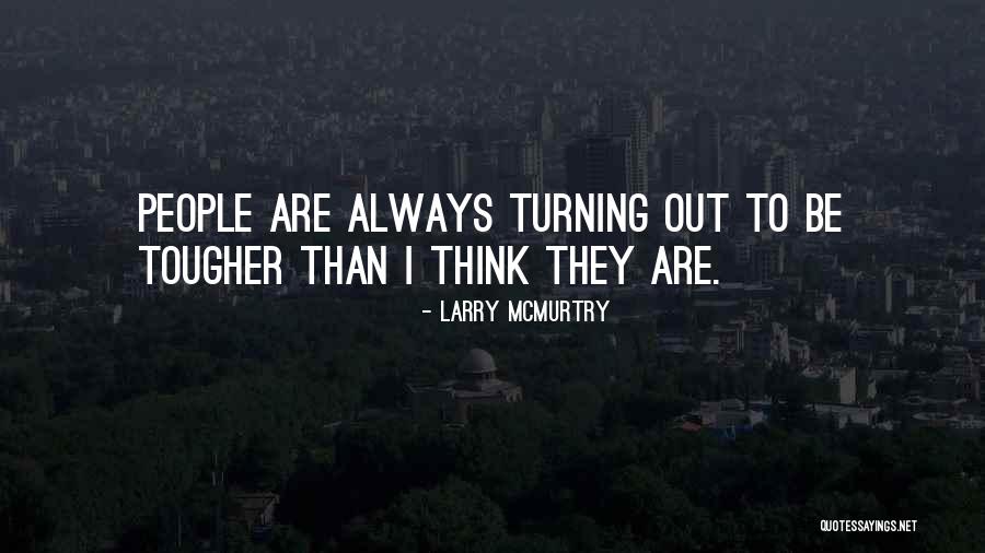 Buen Dia Saludos Quotes By Larry McMurtry Buen Dia Saludos Quotes By Larry McMurtry