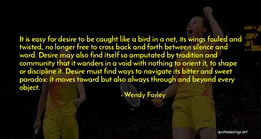 Buen Viaje Quotes By Wendy Farley Buen Viaje Quotes By Wendy Farley